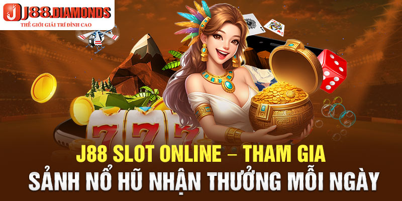 J88 slot online